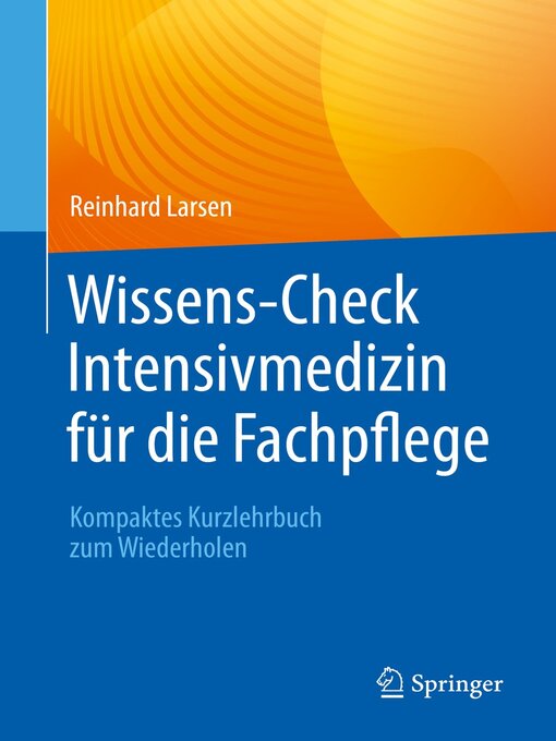 Title details for Wissens-Check Intensivmedizin für die Fachpflege by Reinhard Larsen - Available